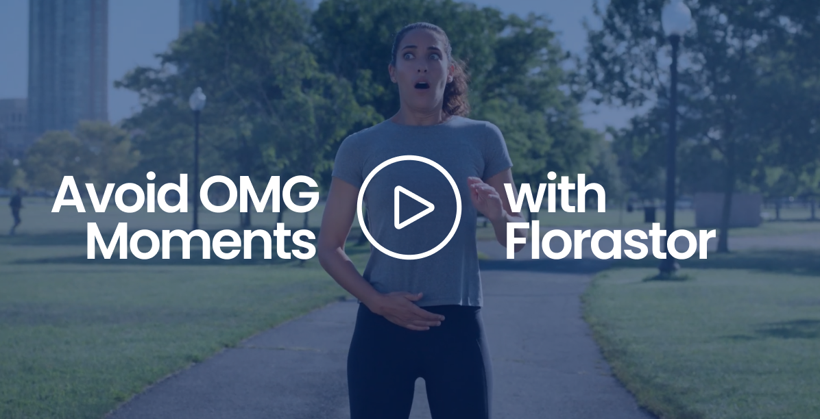 Watch video: Avoid OMG moments with Florastor